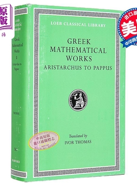 希腊数学著作第二卷 Greek Mathematical Works Volume II Aristarchus to Pappus 英文原版 Ivor Thomas【中商原版】