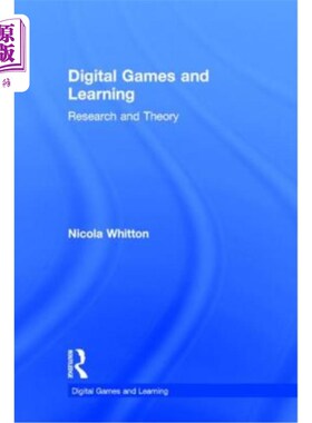 海外直订Digital Games and Learning: Research and Theory 数字游戏与学习:研究与理论