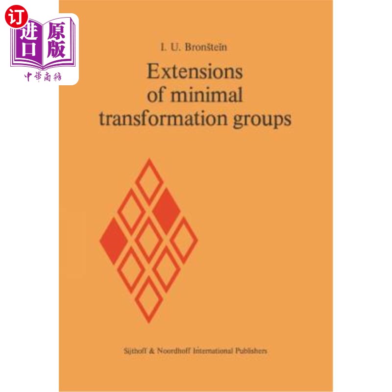 海外直订Extensions of Minimal Transformation Groups 极小变换群的扩张