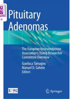 海外直订医药图书Pituitary Adenomas: The European Neuroendocrine Association's Young Researcher C 垂体腺瘤:欧洲神经