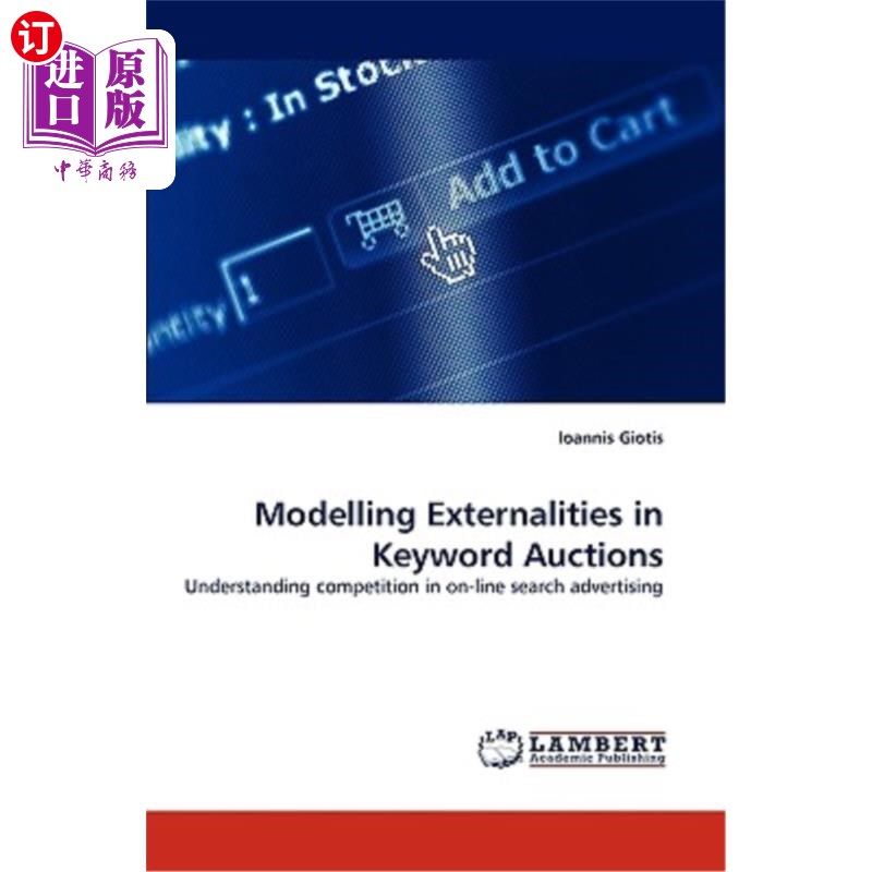 海外直订modelling externalities in keyword auctions 关键词拍卖中