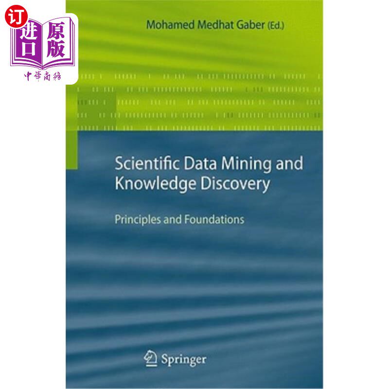 海外直订Scientific Data Mining and Knowledge Discovery: Principles and Foundations 科学数据挖掘和知识发现：原理和基础