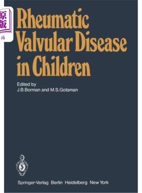海外直订医药图书Rheumatic Valvular Disease in Children 儿童风湿性瓣膜病
