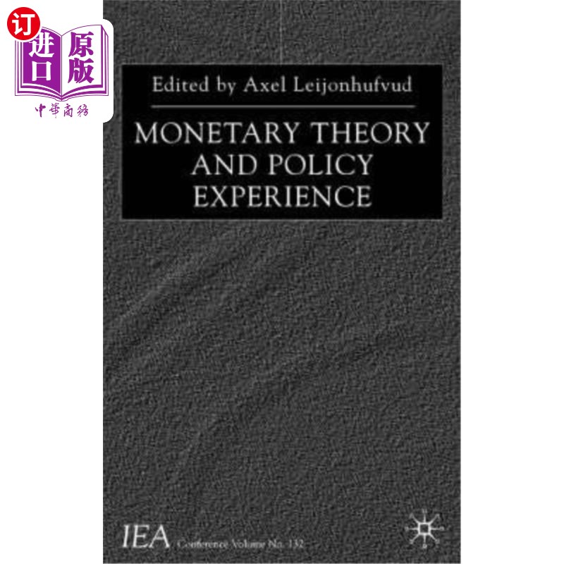海外直订Monetary Theory and Policy Experience 《货币理论与政策经验
