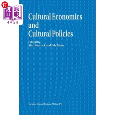 海外直订Cultural Economics and Cultural Policies 文化经济学与文化政策