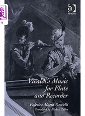 海外直订Vivaldi's Music for Flute and Recorder 维瓦尔第长笛与竖笛音乐