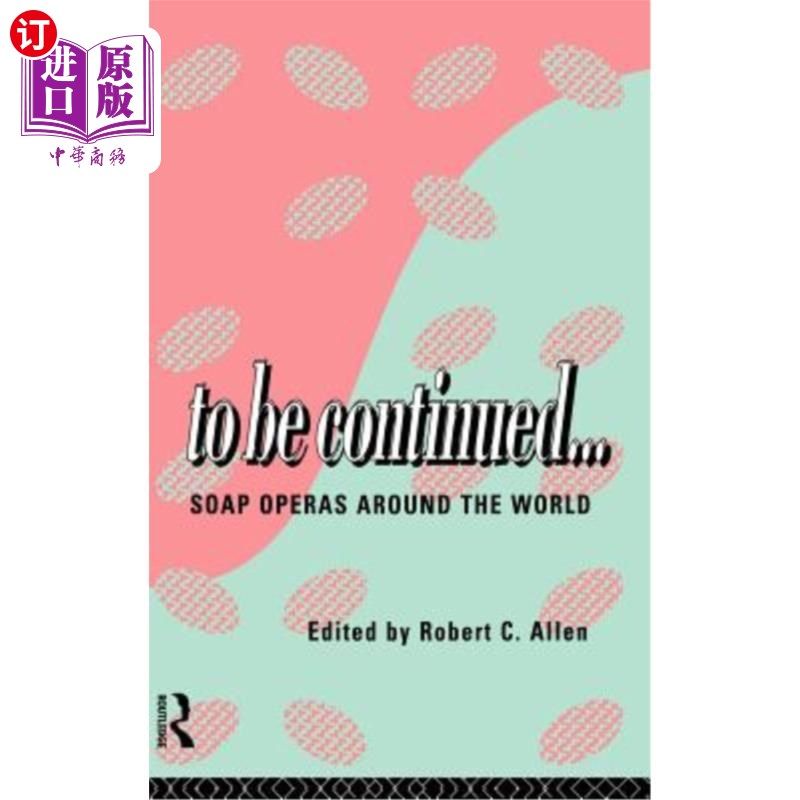 soap operas around the world 待续…:世界各地的肥皂剧