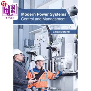 海外直订Modern Power Systems: Control and Management 现代电力系统:控制和管理