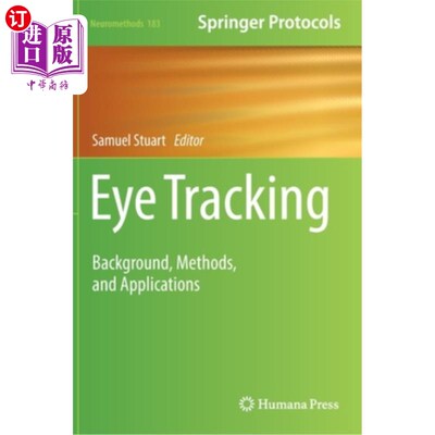 海外直订医药图书Eye Tracking: Background, Methods, and Applications 眼球跟踪:背景、方法和应用