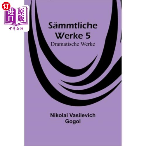 海外直订德语 S?mmtliche Werke 5: Dramatische Werke S ?了不起的表演
