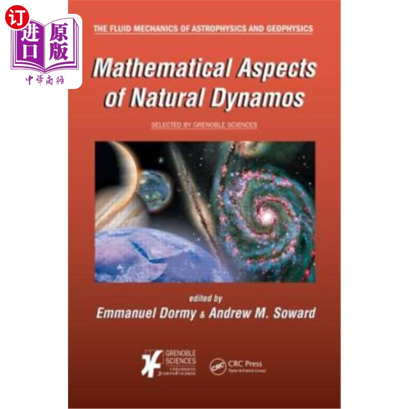 海外直订Mathematical Aspects of Natural Dynamos 自然发电机的数学方面