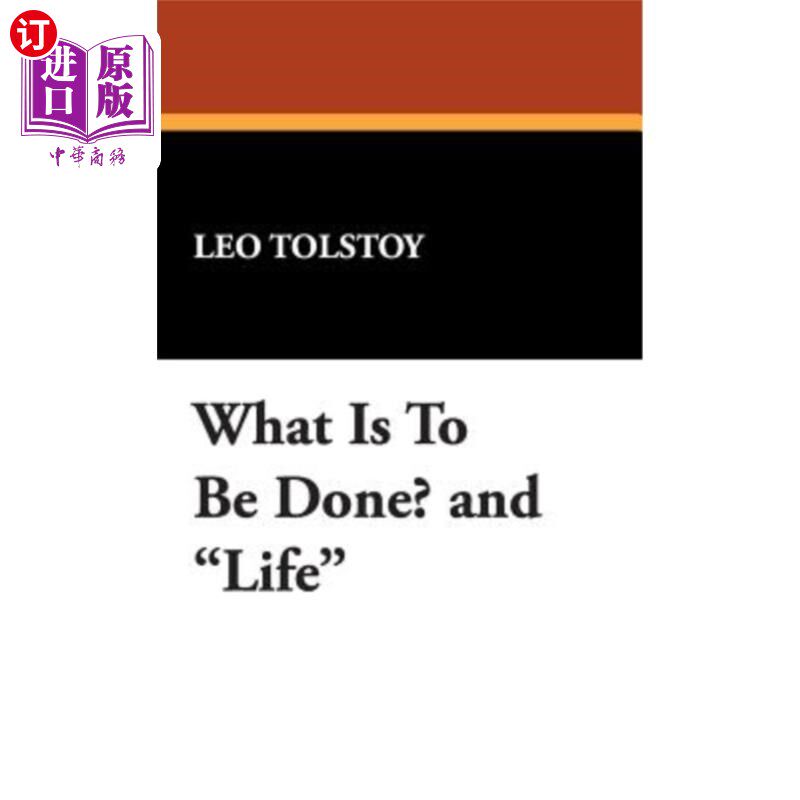 海外直订What Is to Be Done? and Life 该怎么做？和生活