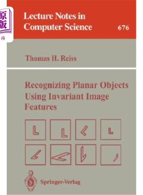 海外直订Recognizing Planar Objects Using Invariant Image Features 利用不变图像特征识别平面物体