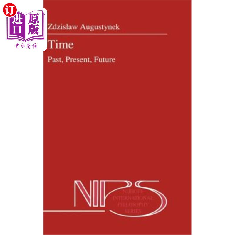 海外直订Time: Past, Present, Future 时间:过去，现在，未来