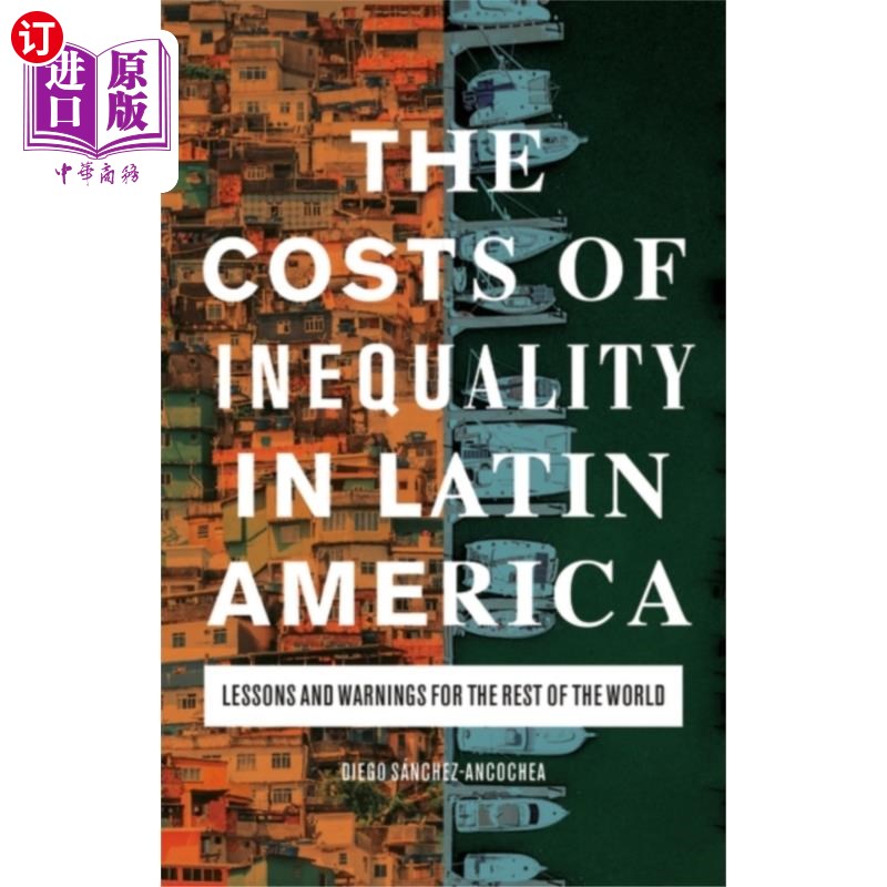 海外直订Costs of Inequality in Latin America 拉丁美洲不平等的代价