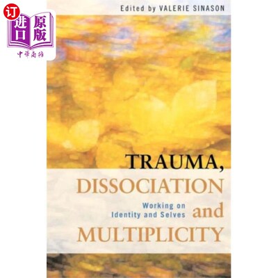 海外直订医药图书Trauma, Dissociation and Multiplicity 创伤，分离和多样性