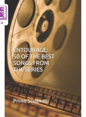 海外直订Entourage: 50 of the Best Songs from the Series 《明星伙伴》系列50首最佳歌曲