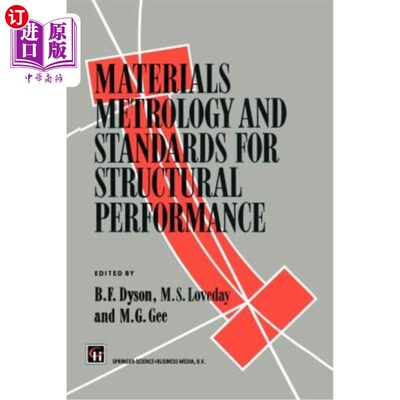 海外直订Materials Metrology and Standards for Structural Performance 材料计量和结构性能标准