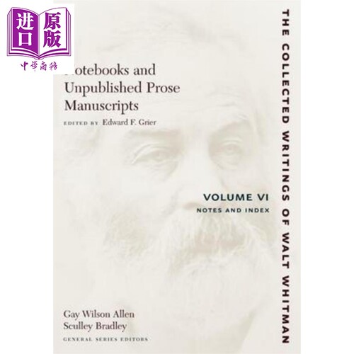 现货 Notebooks and Unpublished Prose Manuscripts VI英文原版 沃尔特惠特曼文集第6卷 Walt Whitman【中商原版】