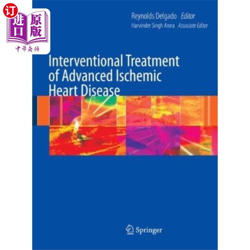 海外直订医药图书Interventional Treatment of Advanced Ischemic He... 晚期缺血性心脏病的介入治疗