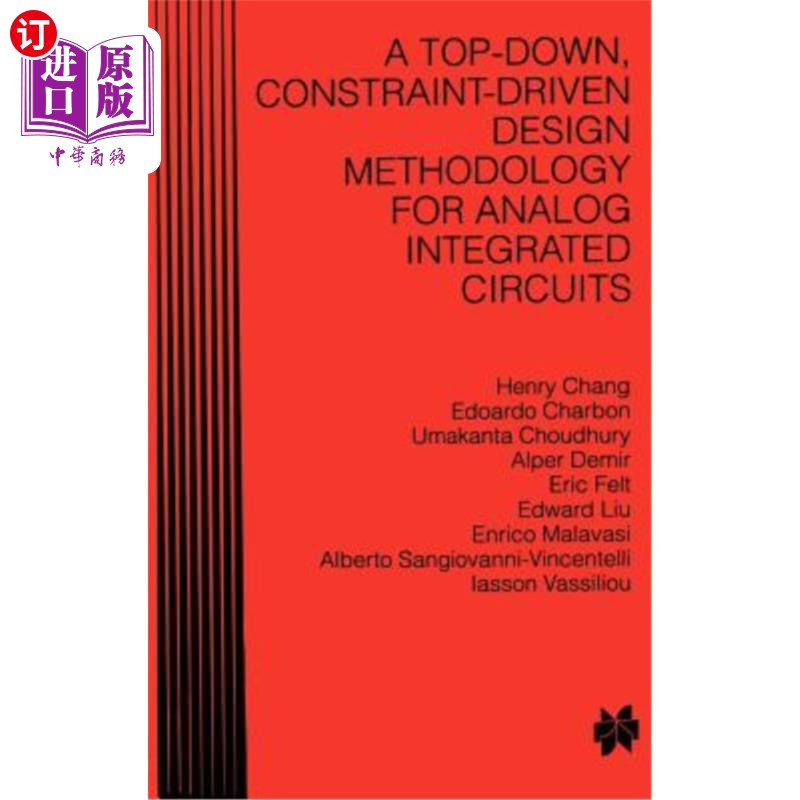 海外直订A Top-Down Constraint-Driven Design Methodology for Analog Integrated Circuits 自顶向下约束驱动的模拟集成电路设