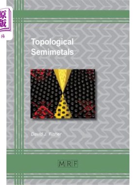 海外直订Topological Semimetals 拓扑半金属