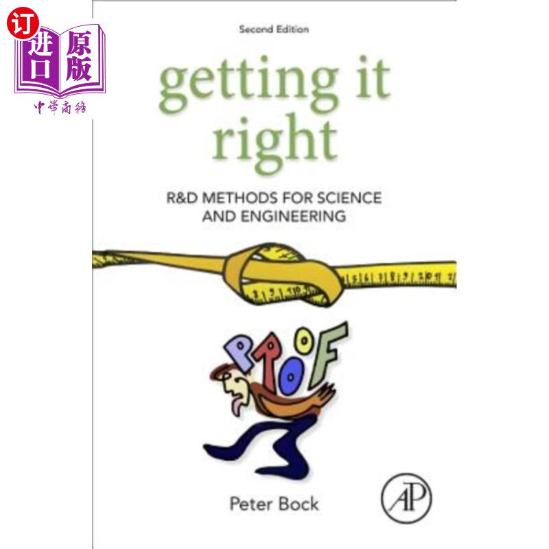 海外直订Getting It Right: R&d Methods for Science and Engineering 正确:科学和工程的研发方法