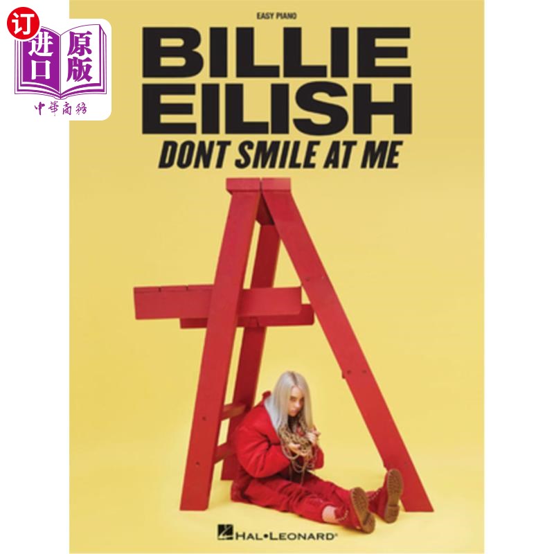 海外直订Billie Eilish - Don't Smile at Me: Easy Piano Songbook Billie Eilish-别对我笑：简易钢琴曲集