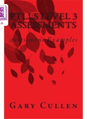 海外直订PTLLS Level 3 Assessments: Assessment Examples 3级评估：评估示例