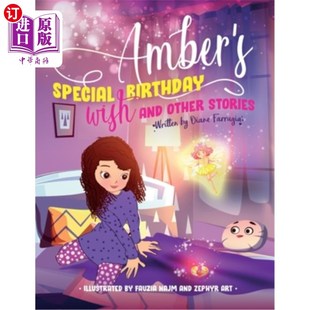 Birthday Wish 安布尔 特别生日愿望和其他故事 Stories Special Other 海外直订Amber and
