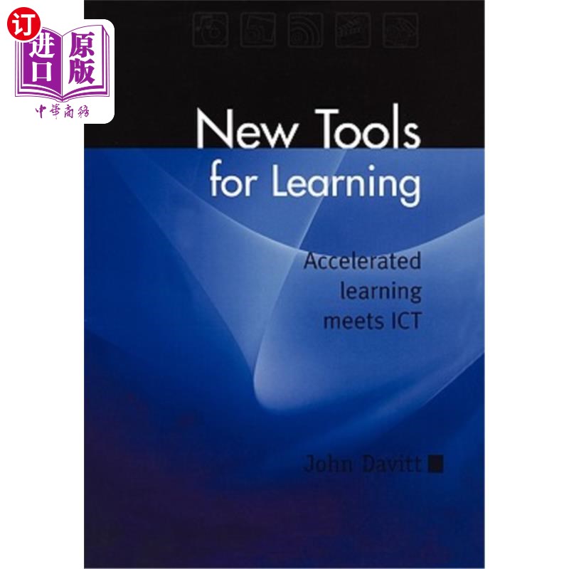 海外直订New Tools for Learning: Accelerated Learning Meets Ict 学习的新工具:学习与信息通信技术的结合