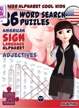海外直订36 Word Search Puzzles with The American Sign Language Alphabet: Cool Kids Volum 美国手语字母表36个单词搜索