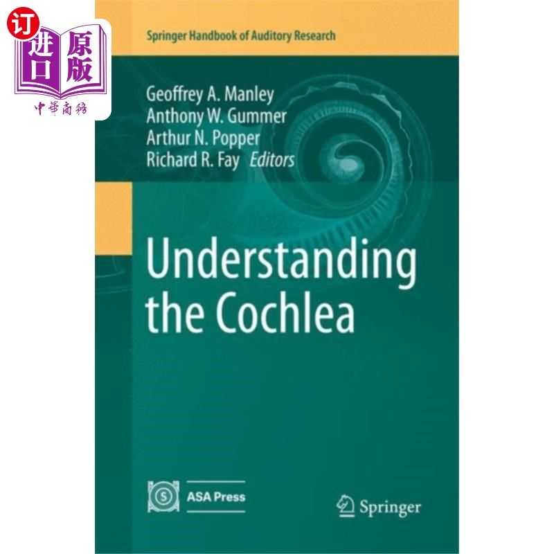 海外直订医药图书Understanding the Cochlea 了解耳蜗