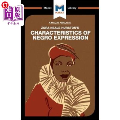 海外直订An Analysis of Zora Heale Hurston's Characteristics of Negro Expression 佐拉·希尔·赫斯顿的黑人表达特征分析