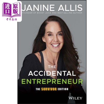 预售 偶然的企业家 第3版 The Accidental Entrepreneur 3E Janine Allis 英文原版 中商原版