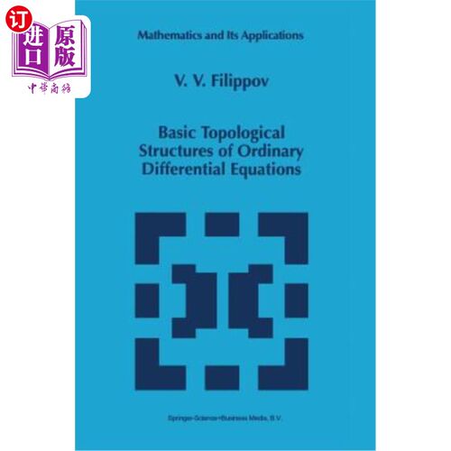 海外直订Basic Topological Structures of Ordinary Differential Equations