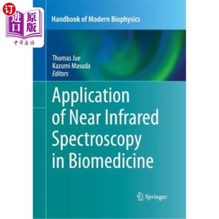 Infrared 应用 近红外光谱在生物医学中 海外直订医药图书Application Biomedicine Spectroscopy Near