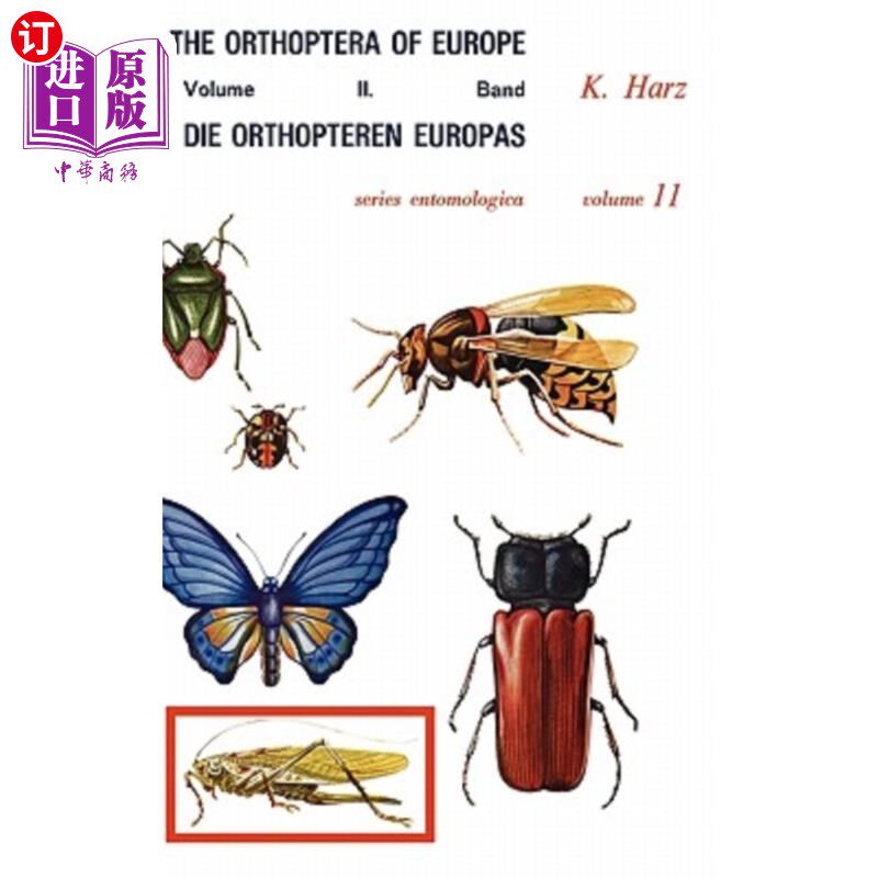 海外直订Die Orthopteren Europas II / The Orthoptera of Europe II: Volume II 欧洲变异体II /欧洲同源体:Volume II