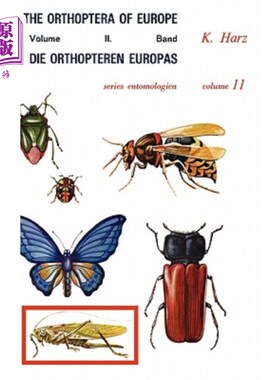 海外直订Die Orthopteren Europas II / The Orthoptera of Europe II: Volume II 欧洲变异体II /欧洲同源体:Volume II