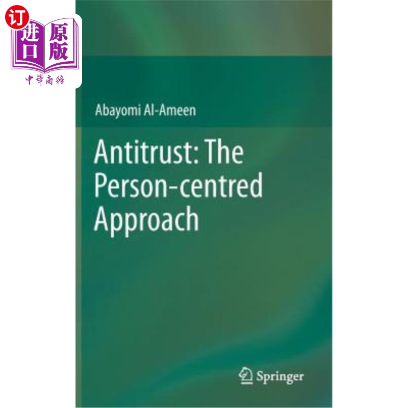 海外直订Antitrust: The Person-Centred Approach 反垄断:以人为本的方法