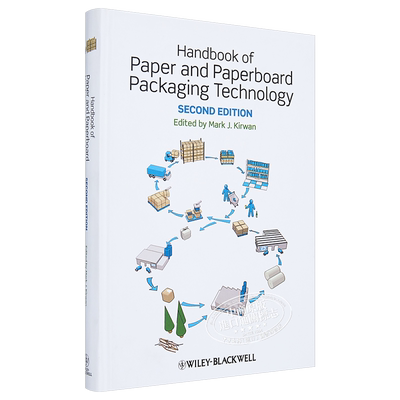 现货 纸和纸板包装技术手册 Handbook Of Paper And Paperboard Packaging Technology Mark J Kirwan 英文原版【中商原版】wiley