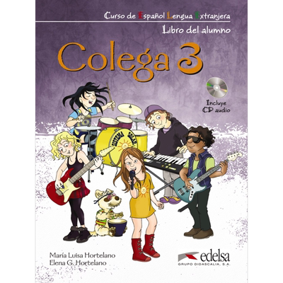 西班牙少儿教材 Colega 3 学生用书+练习+音频 西班牙文原版 PACK ALUMNO +EJERCICIOS +CD AUDIO Elena Hortelano【中商原版