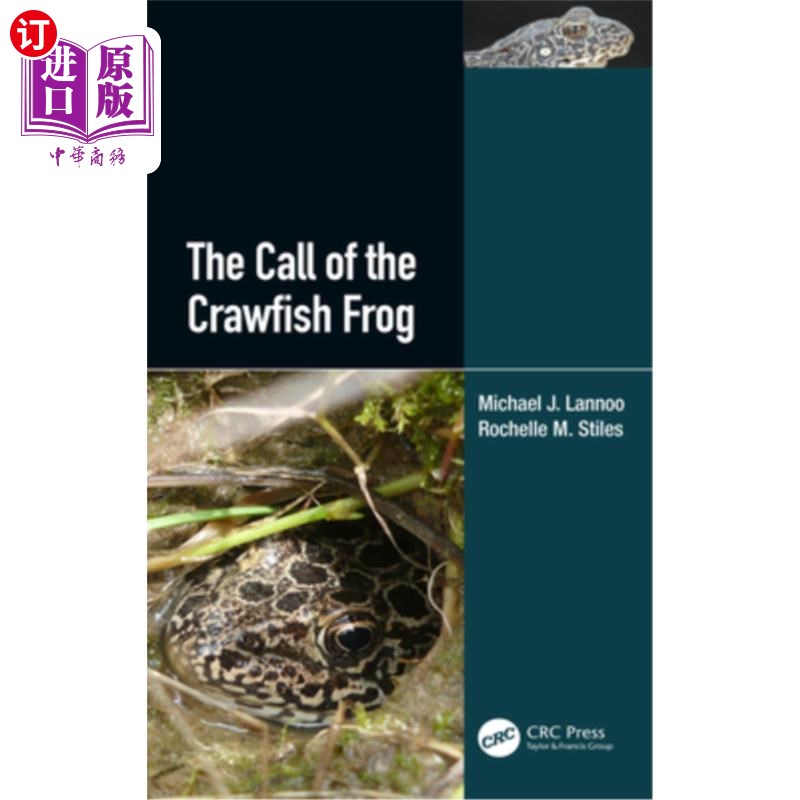 海外直订The Call of the Crawfish Frog 小龙虾蛙的呼唤