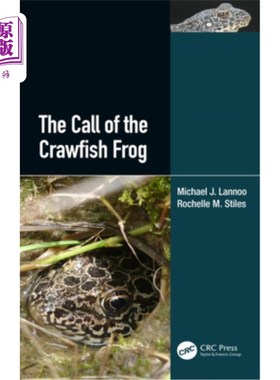 海外直订The Call of the Crawfish Frog 小龙虾蛙的呼唤