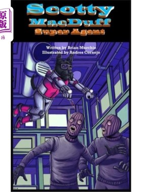海外直订Scotty Macduff: Super Agent 斯科特·麦克达夫:超级特工