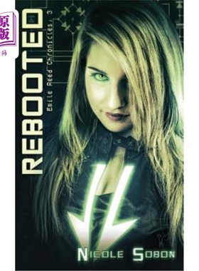 海外直订Rebooted (The Emile Reed Chronicles, 3) 重新启动（艾米尔里德编年史，3）