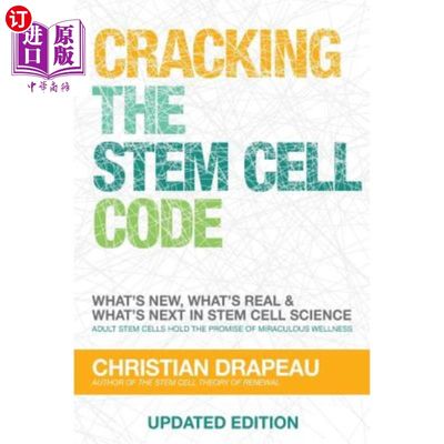 海外直订医药图书Cracking the Stem Cell Code: Adult Stem Cells Hold the Promise of Miraculous Wel 破解干细胞密码：成