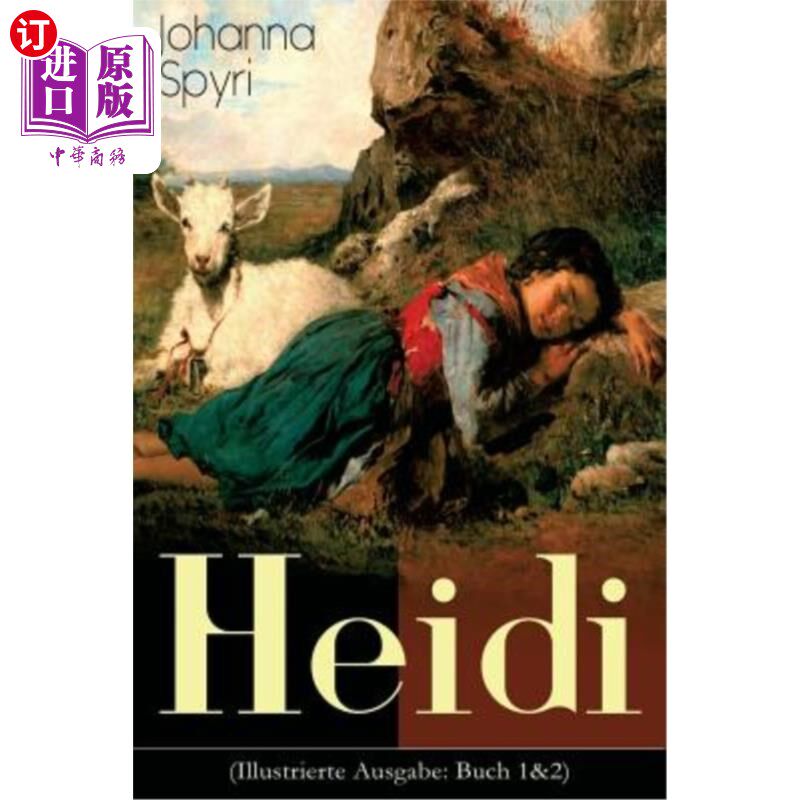 海外直订德语 Heidi (Illustrierte Ausgabe: Buch 1&2): Der beliebte Kinderklassiker: Heidis Leh 海蒂(如同杂志《1&2》