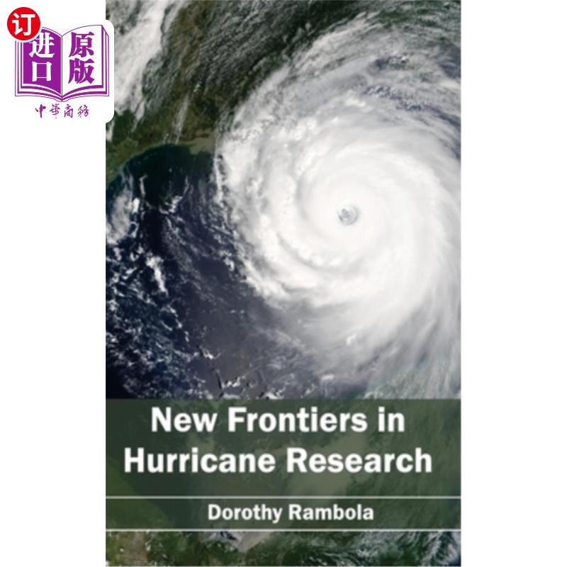海外直订New Frontiers in Hurricane Research 飓风研究的新前沿