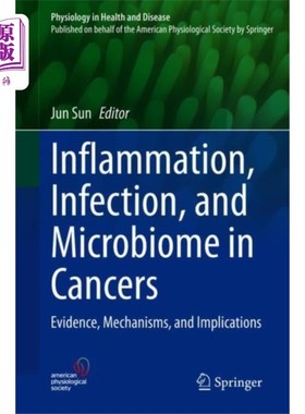 海外直订医药图书Inflammation, Infection, and Microbiome in Cance... 癌症中的炎症、感染和微生物组